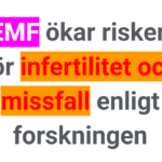 infertilitet barnlöshet missfall EMF orsak enligt forskningen